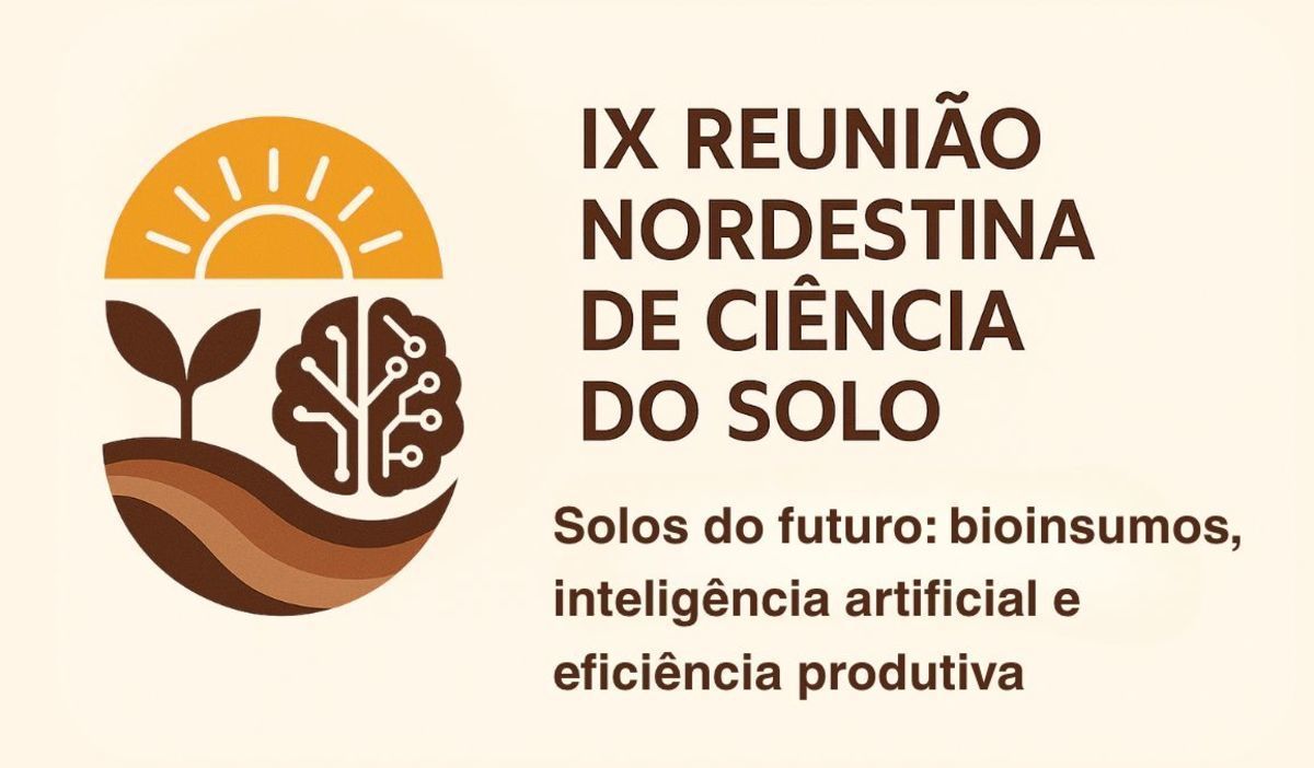 IX Reuni�o Nordestina de Ci�ncia do Solo (RNCS) e VI Simp�sio de Mudan�as Clim�ticas e Desertifica��o (SMUD) 